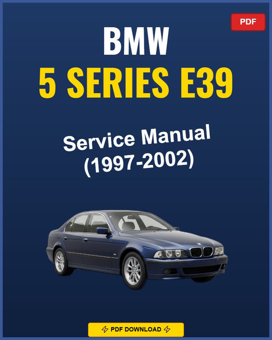 Bmw 5 Series E39 1997-2002 Service Repair Workshop Manual | 1997 1998 1999 2000