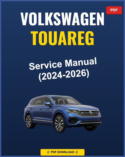 Volkswagen Touareg 2024-2026 Service Repair Workshop Manual | 2024 2025 2026